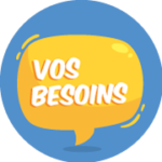 Vos besoins